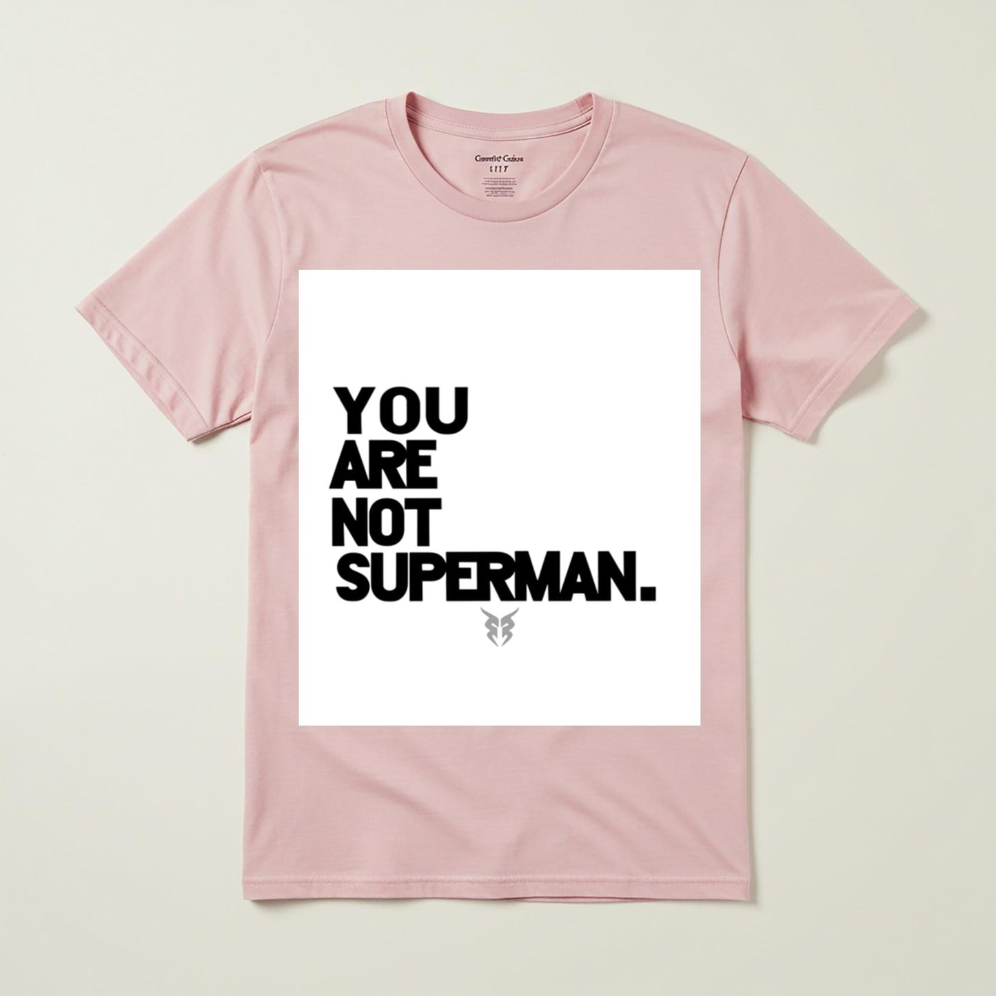 Unisex Not Superman T-Shirt | Self-Care Mental Health Tee | Realistic Expectations Anti-Perfectionism Statement Shirt | Humility Gift