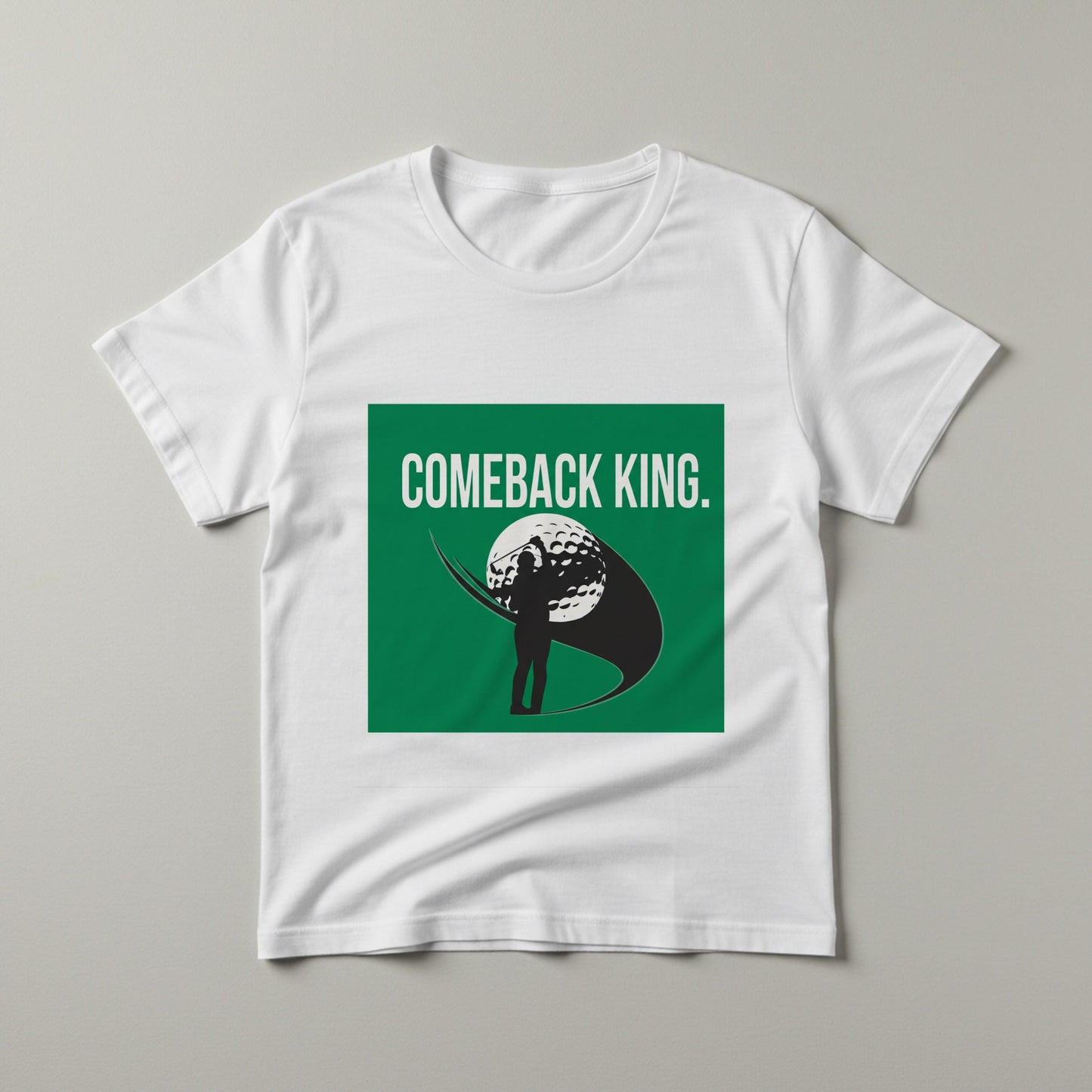 Comeback King Golf Shirt | Motivational Golfer Tee | Inspirational Sports Apparel | Garment-Dyed Unisex T-Shirt | Victory Resilience Gift