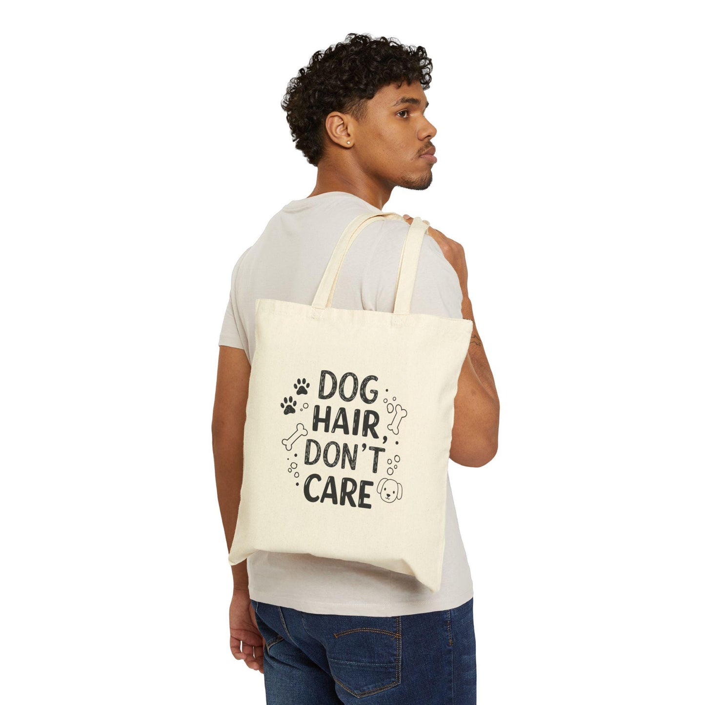 Dog Hair Don't Care Tote Bag - Funny Pet Lover Canvas Bag for Everyday Use