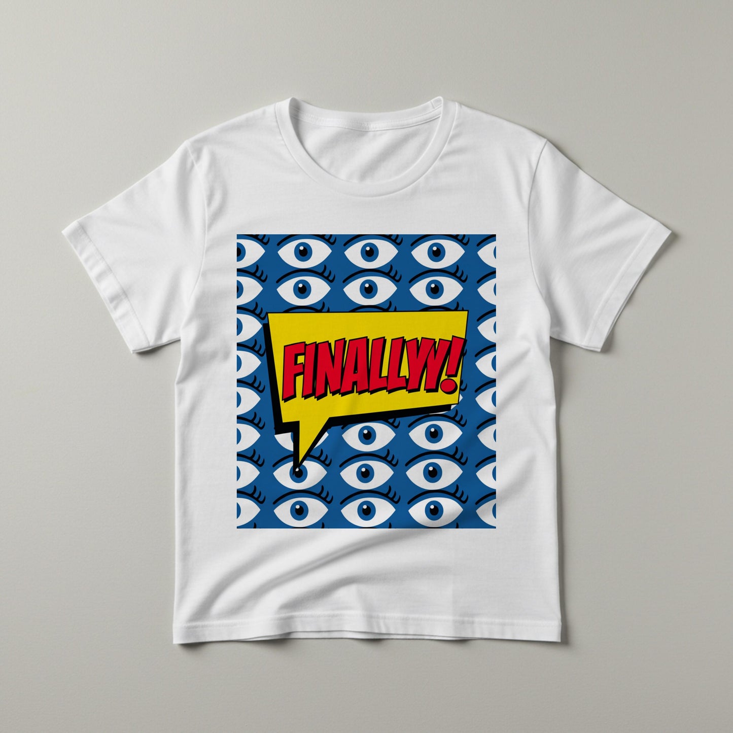 Finally Pop Art T-Shirt | Comic Book Style Graphic Tee | Statement Unisex Garment-Dyed Shirt | Funny Relief Celebration Apparel Gift