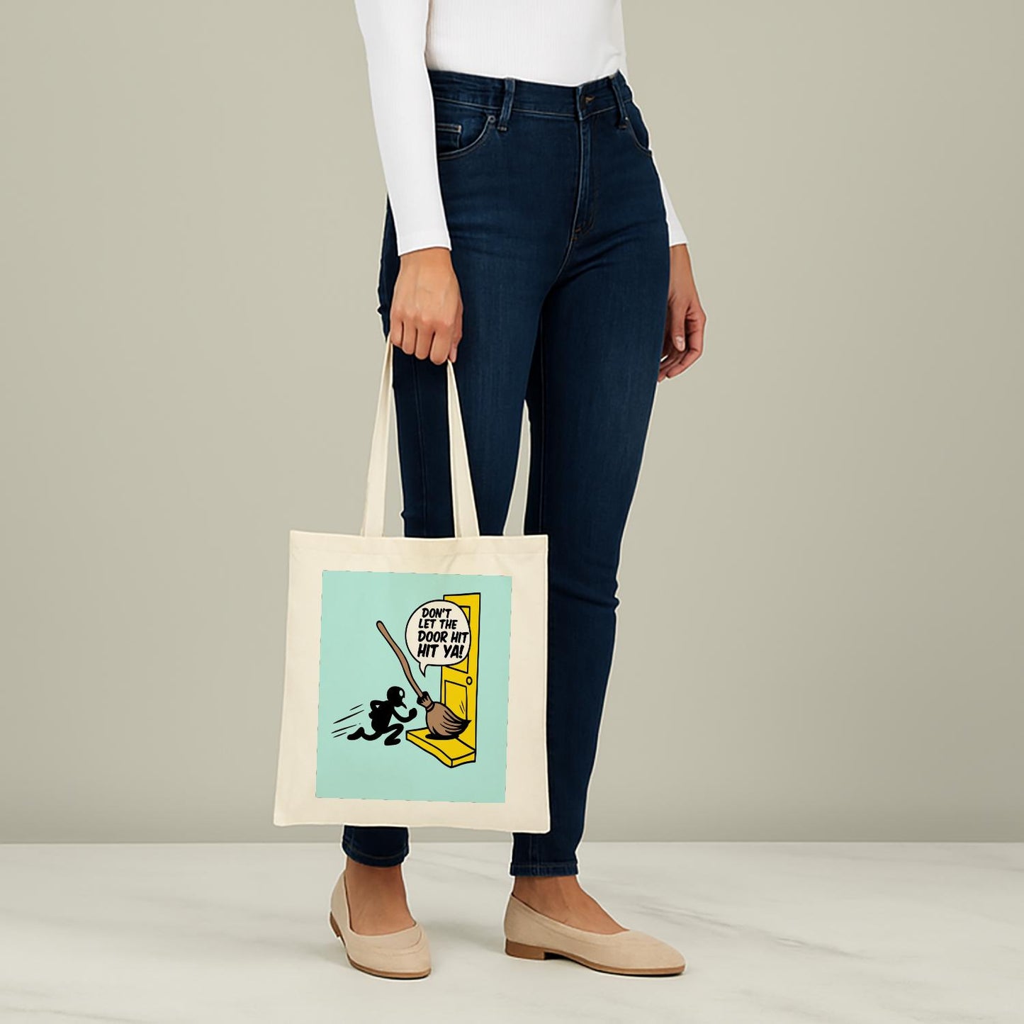 Humorous Sarcastic Tote Bag Funny Broomstick Design Don't Let The Door Hit Ya Witty Farewell Gift Cheeky Quote Playful Humor Canvas Bag
