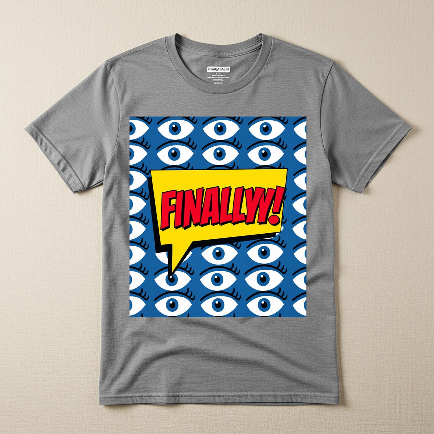 Finally Pop Art T-Shirt | Comic Book Style Graphic Tee | Statement Unisex Garment-Dyed Shirt | Funny Relief Celebration Apparel Gift