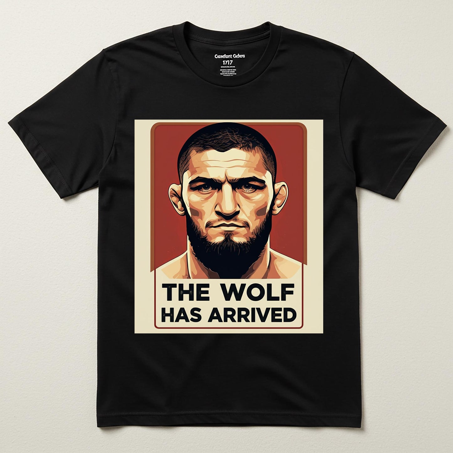 Unisex Garment-Dyed T-shirt | The Wolf Has Arrived MMA Fan Apparel | Bold Fighter Graphic Tee | Vintage Propaganda Style Statement Shirt