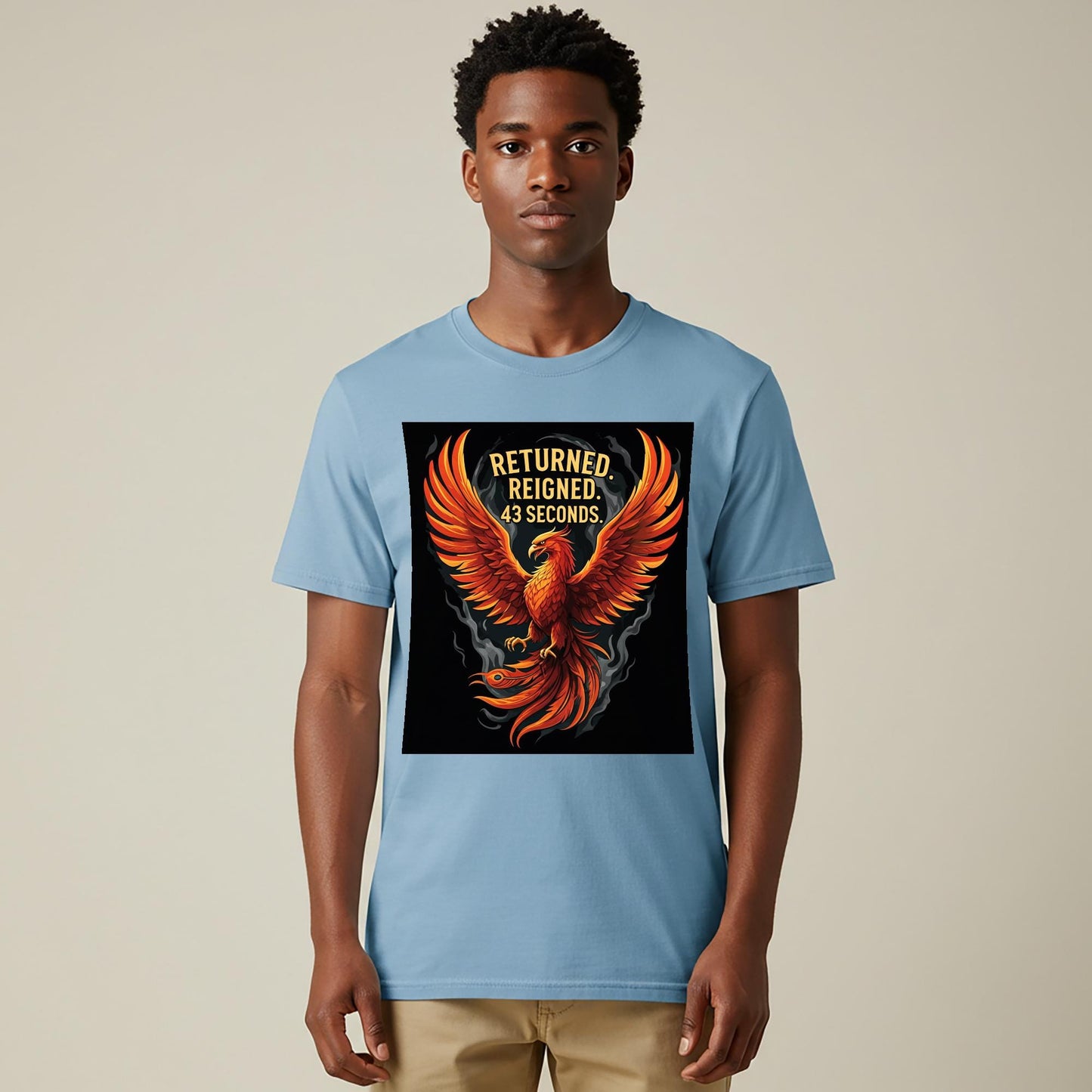 Unisex Garment-Dyed Phoenix T-Shirt with Ironic 'Returned. Reigned. 43 Seconds.' Humor | Mythical Creature Fantasy Art Apparel Gift