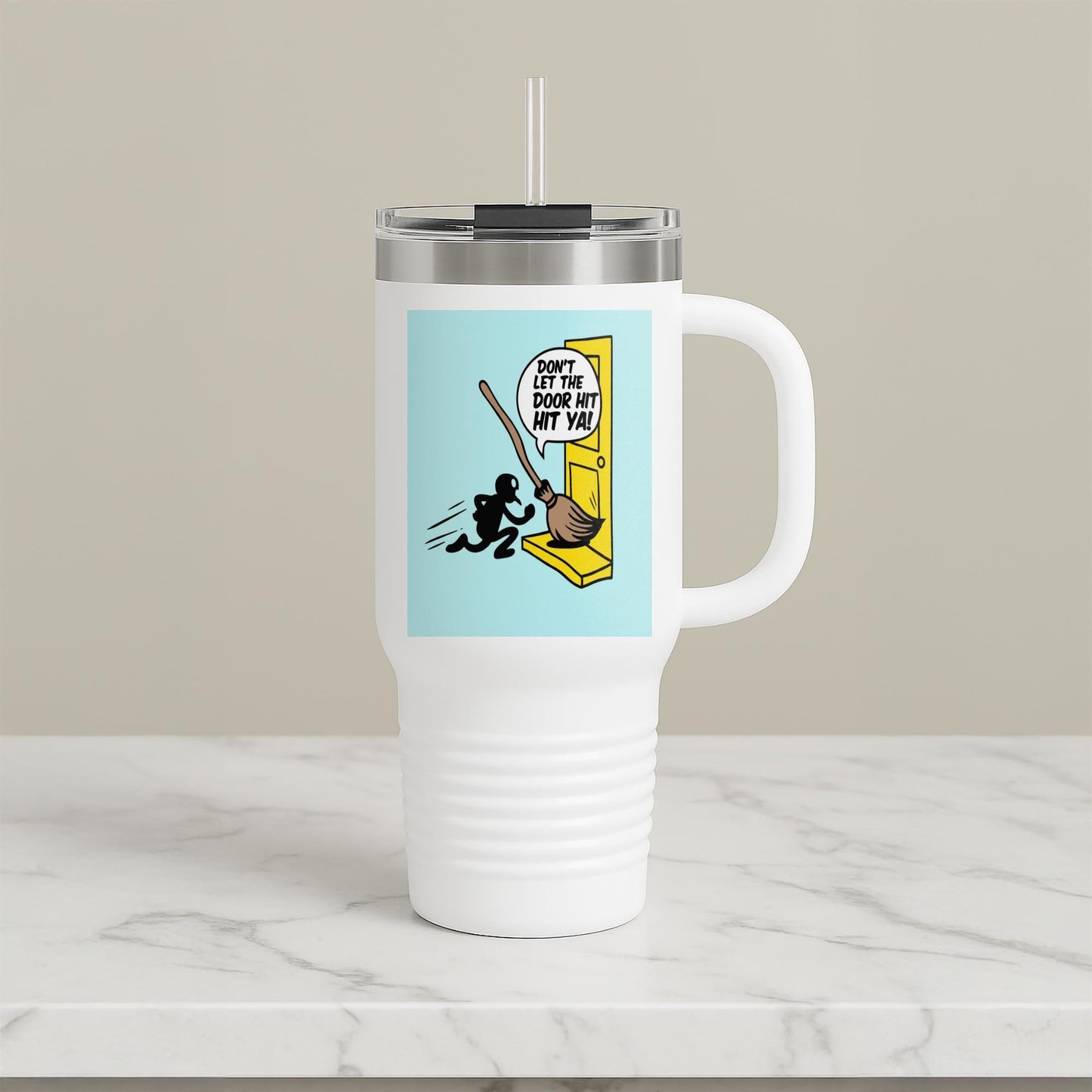 Funny Sarcastic Travel Mug 40oz Tumbler with Witty Broomstick Humor | Don't Let The Door Hit Ya Quote | Farewell Leaving Job Retirement Gift