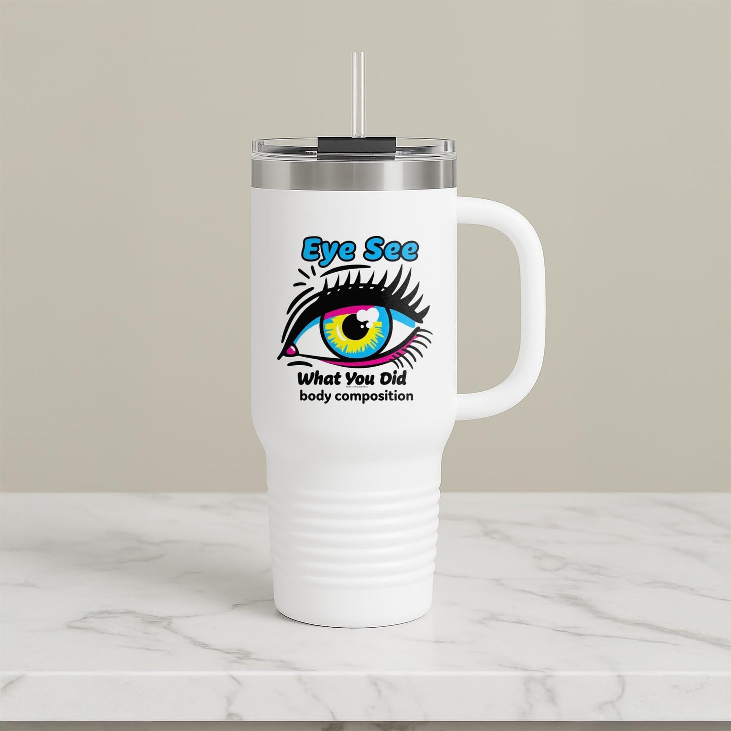 Eye See What You Did Pop Art Travel Mug 40oz | Humorous Insulated Tumbler | Cheeky Graphic Eye Design | Bold Statement Drinkware Gift