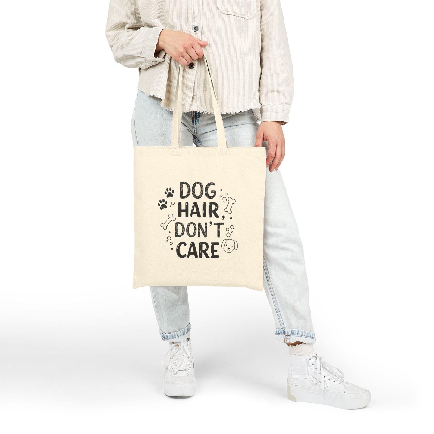 Dog Hair Don't Care Tote Bag - Funny Pet Lover Canvas Bag for Everyday Use