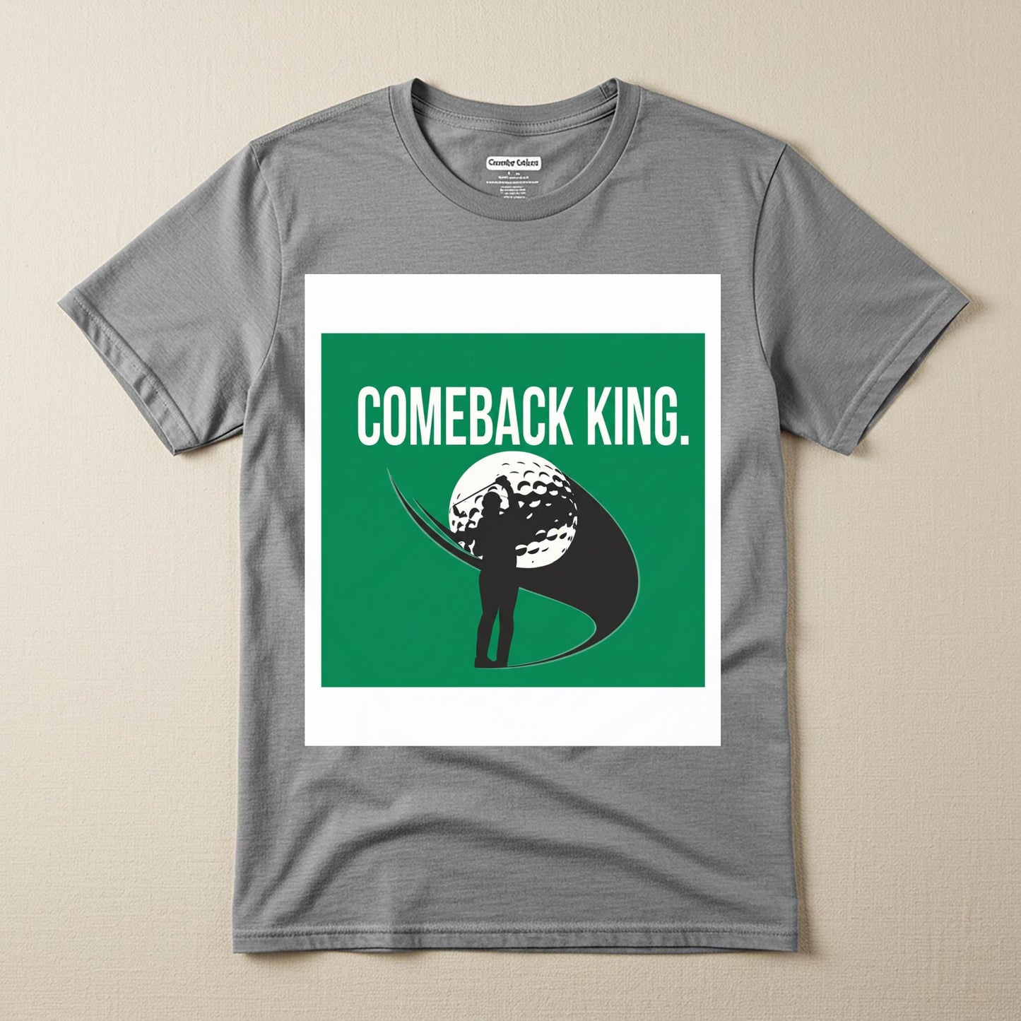 Comeback King Golf Shirt | Motivational Golfer Tee | Inspirational Sports Apparel | Garment-Dyed Unisex T-Shirt | Victory Resilience Gift