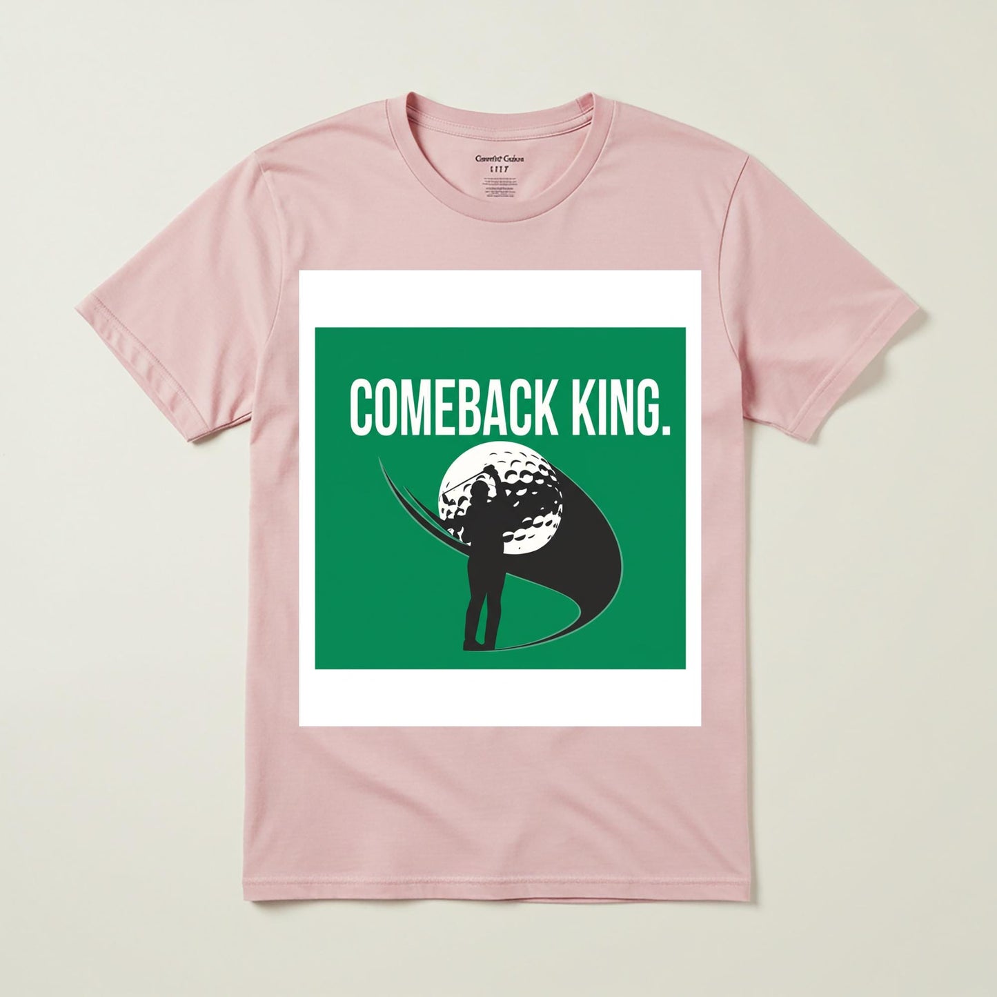 Comeback King Golf Shirt | Motivational Golfer Tee | Inspirational Sports Apparel | Garment-Dyed Unisex T-Shirt | Victory Resilience Gift