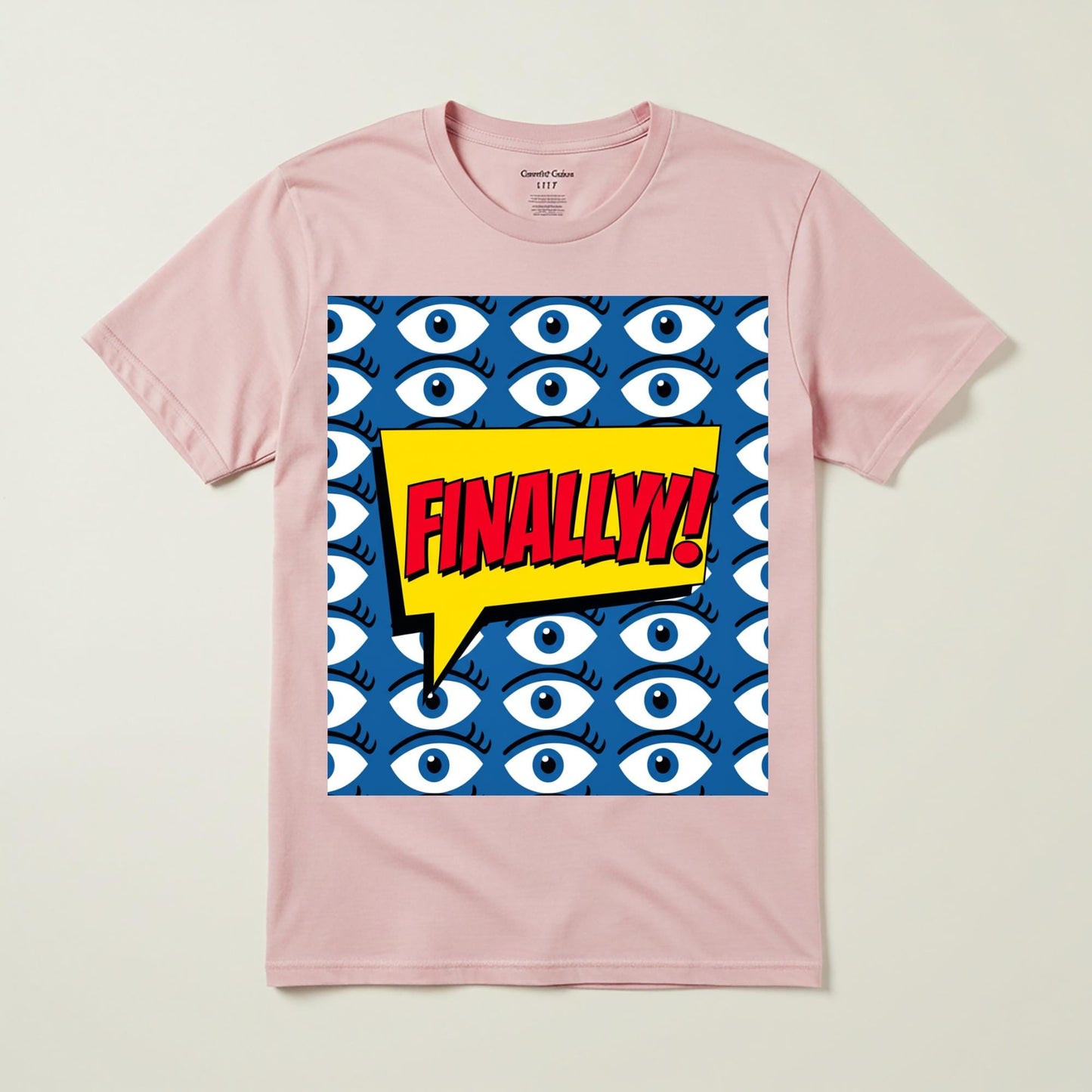 Finally Pop Art T-Shirt | Comic Book Style Graphic Tee | Statement Unisex Garment-Dyed Shirt | Funny Relief Celebration Apparel Gift