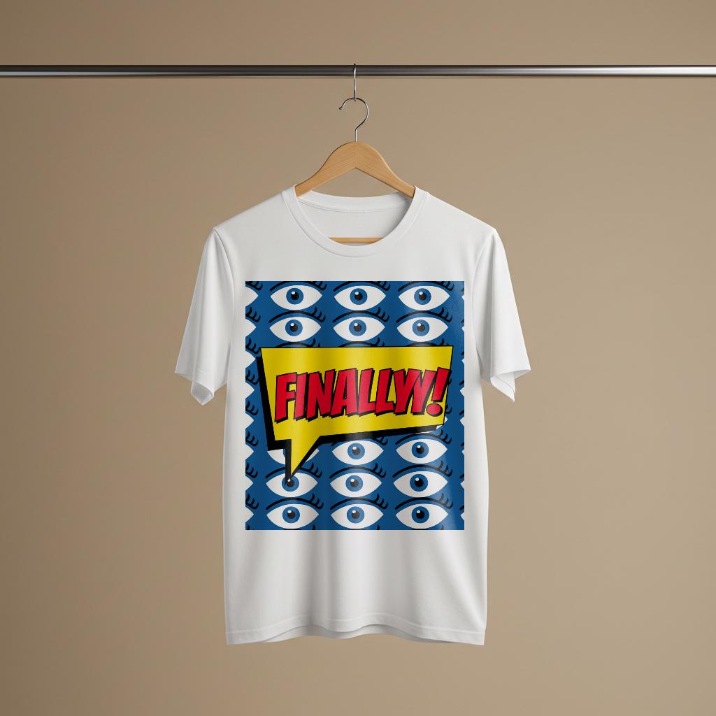 Finally Pop Art T-Shirt | Comic Book Style Graphic Tee | Statement Unisex Garment-Dyed Shirt | Funny Relief Celebration Apparel Gift