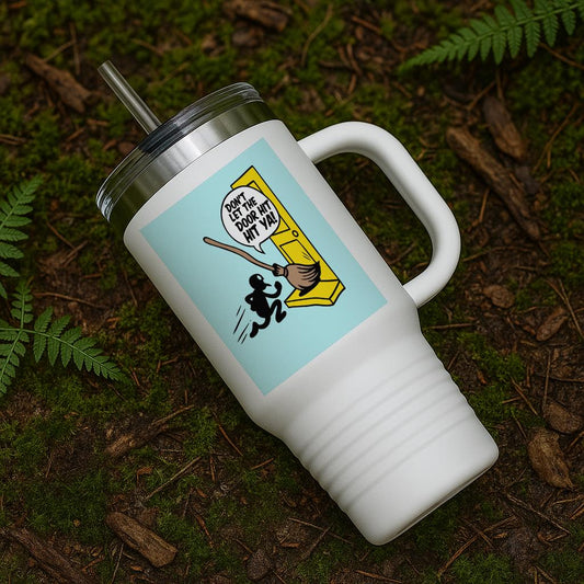 Funny Sarcastic Travel Mug 40oz Tumbler with Witty Broomstick Humor | Don't Let The Door Hit Ya Quote | Farewell Leaving Job Retirement Gift