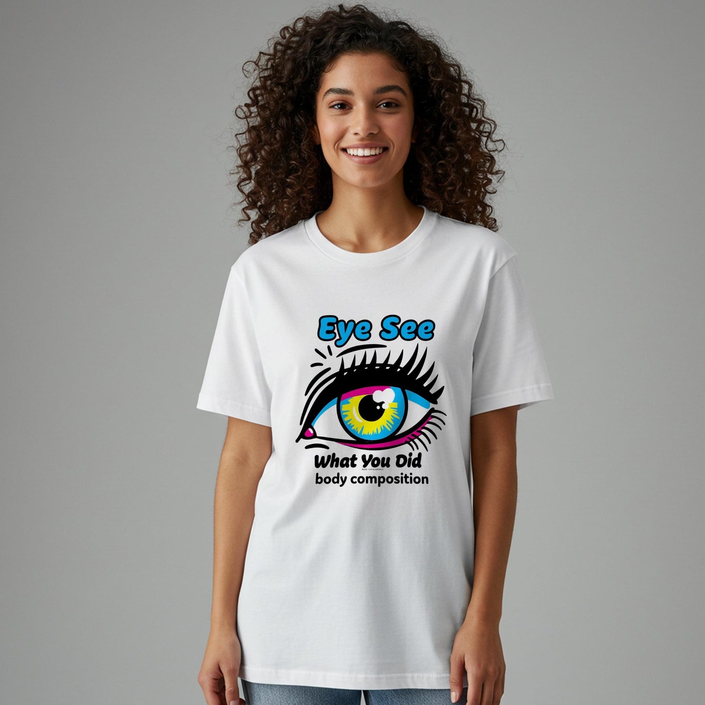 Unisex Pop Art Eye Graphic Tee | CMYK Color Funny Statement Shirt | Cheeky "Eye See What You Did" Design | Vibrant Expressive Apparel Gift