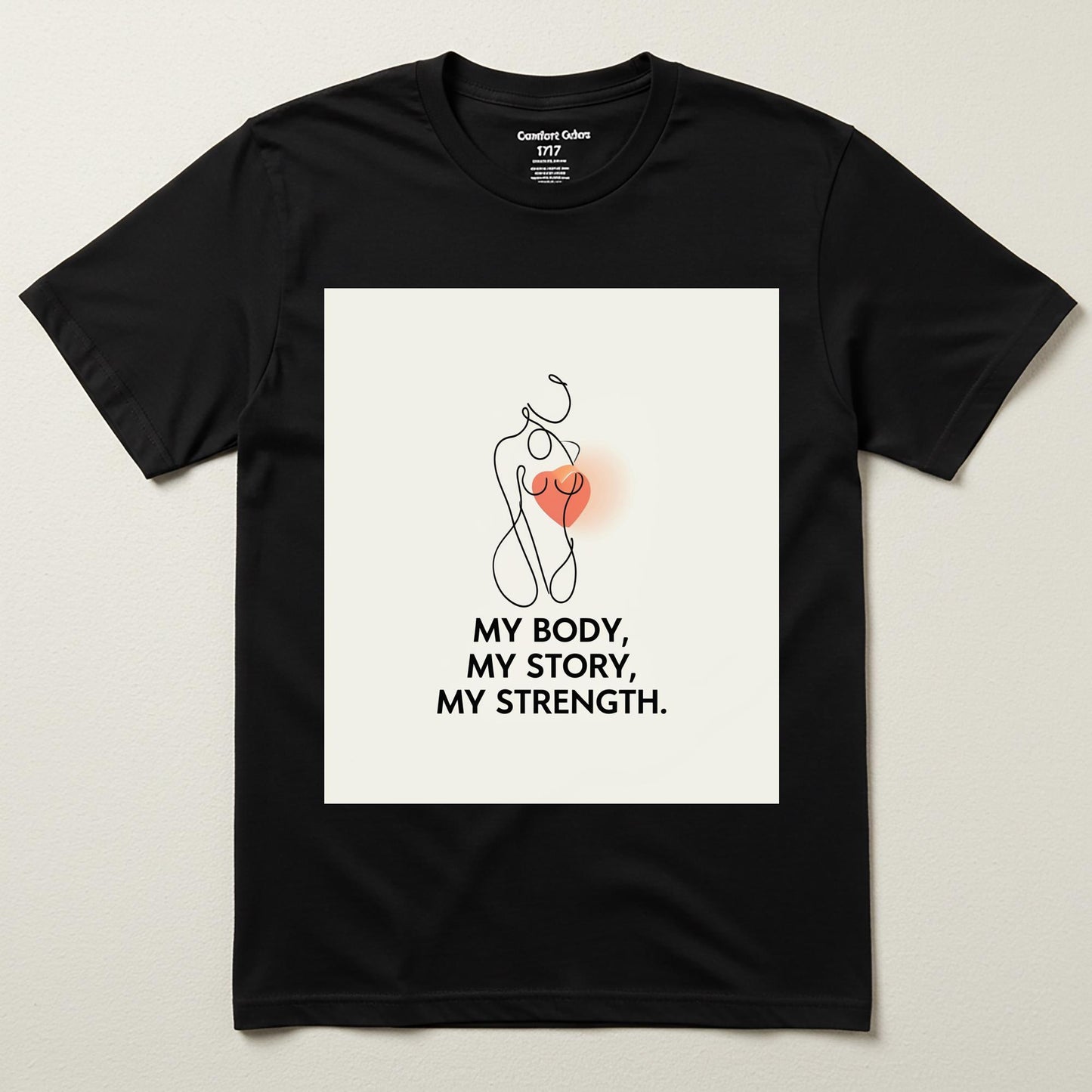 My Body My Story My Strength Unisex Garment-Dyed T-shirt | Empowering Self-Love Apparel | Minimalist Line Art Tee | Body Positivity Gift