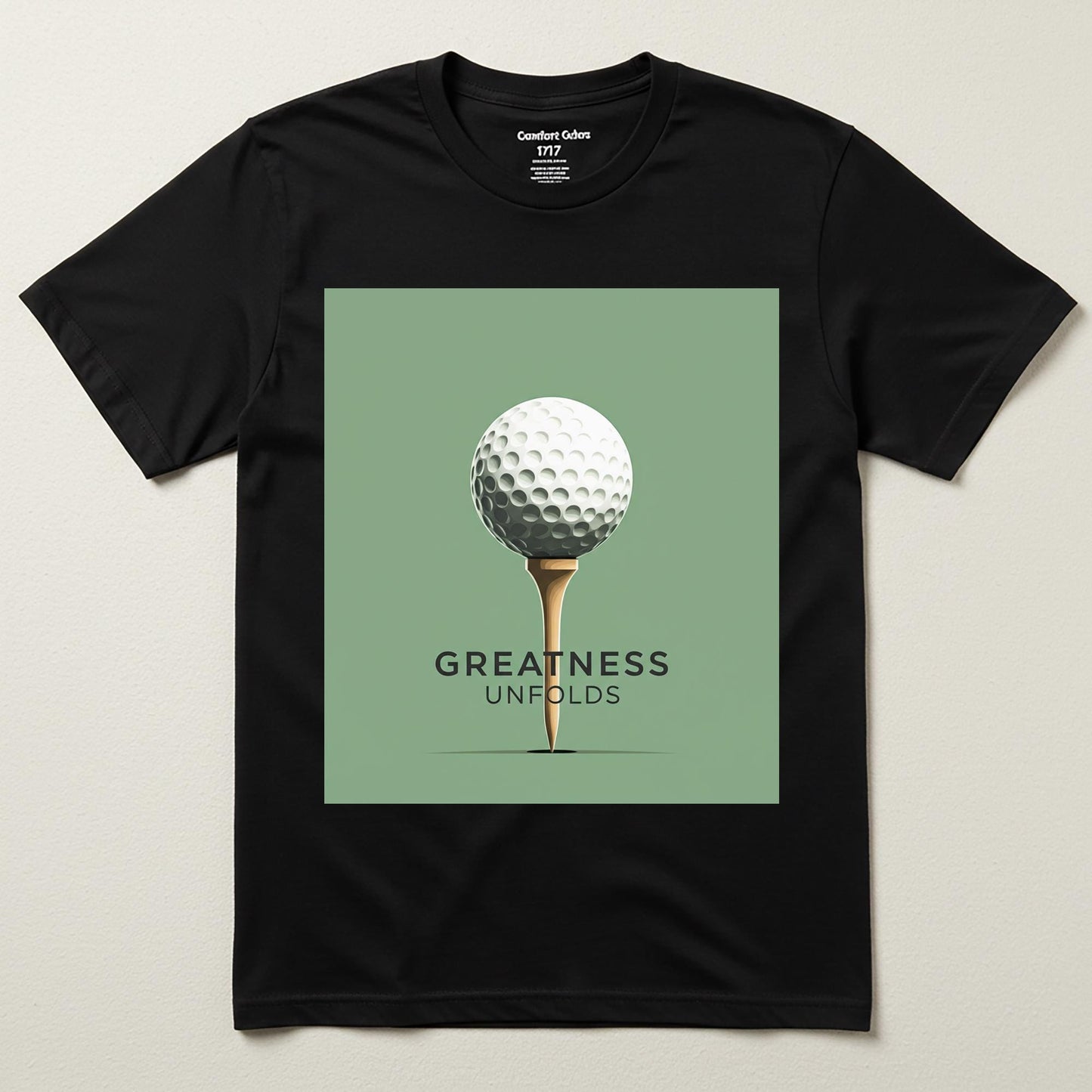 Unisex Garment-Dyed Golf T-Shirt with Motivational Greatness Unfolds Design | Minimalist Golf Ball Tee for Enthusiasts & Golfer Gifts