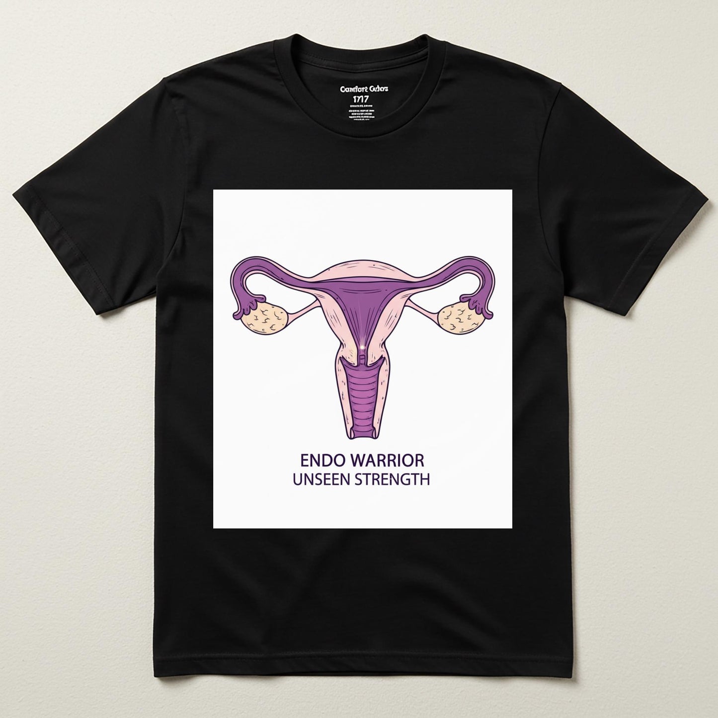 Endo Warrior Unseen Strength T-shirt | Endometriosis Awareness Apparel | Chronic Illness Support Tee | Uterus Art Design | Empowering Gift