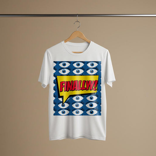 Finally Pop Art T-Shirt | Comic Book Style Graphic Tee | Statement Unisex Garment-Dyed Shirt | Funny Relief Celebration Apparel Gift